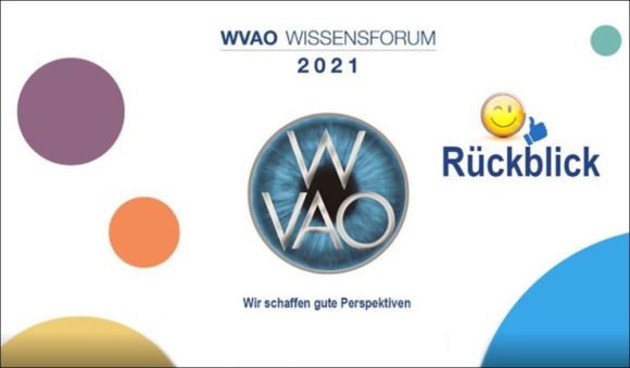 WVAO - Wissensforum 2021 Rückblick